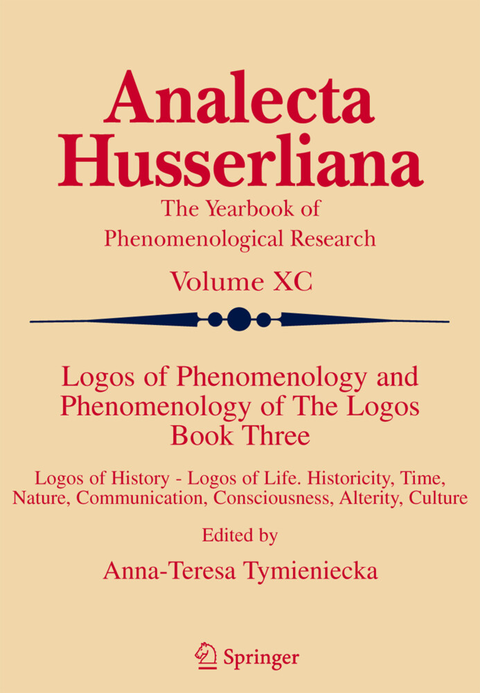 Logos of Phenomenology and Phenomenology of The Logos. Book Three