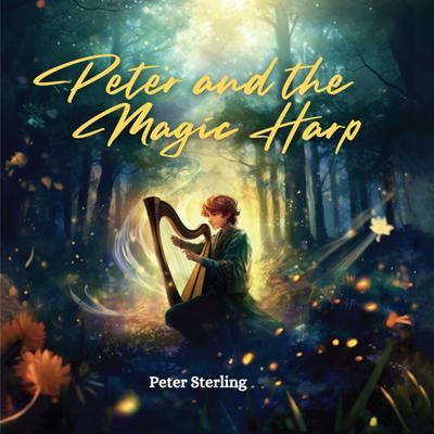 PETER AND THE MAGIC HARP