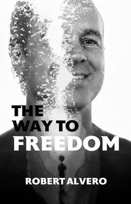 The Way to Freedom