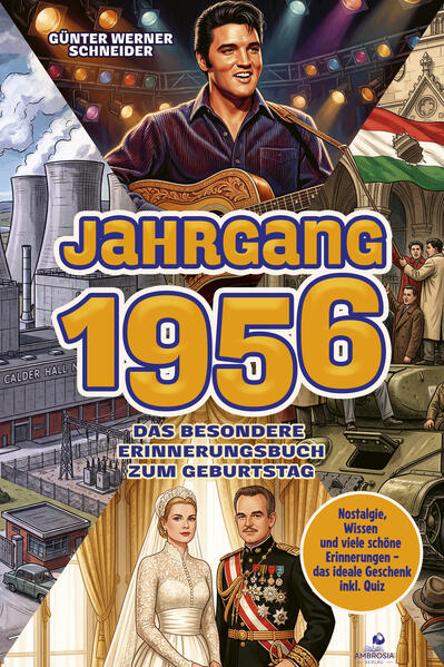 Jahrgang 1956 - Das besondere Erinnerungsbuch zum Geburtstag