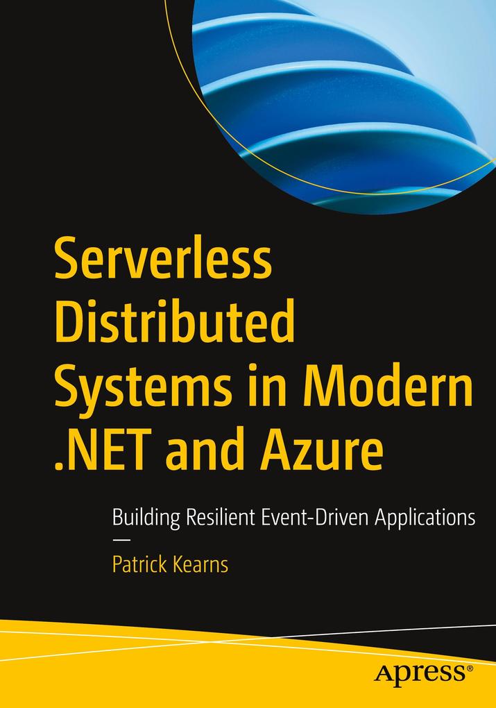 Apress Serverless Distributed Systems In Modern .Net And Azure - Bild 3