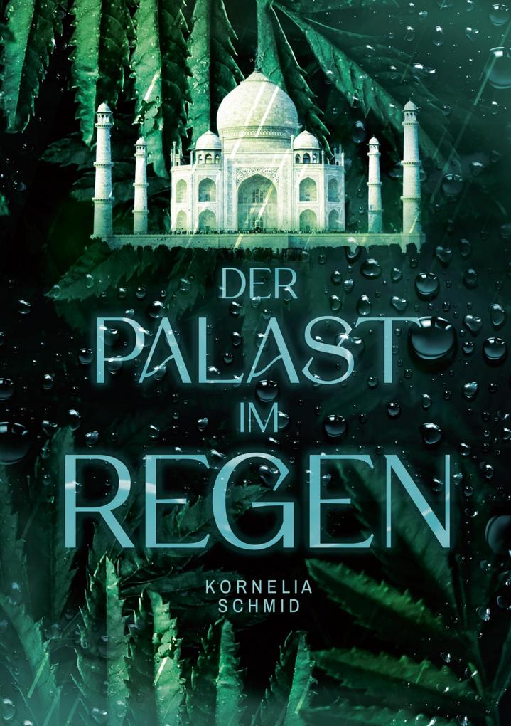 Der Palast im Regen
