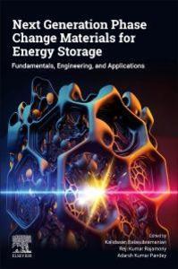 Next Generation Phase Change Materials for Energy Storage