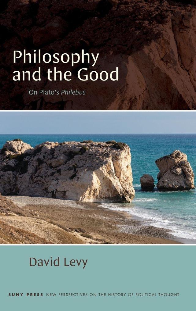 Philosophy and the Good