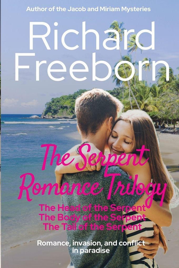 The Serpent Romance Trilogy