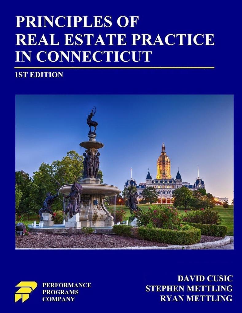 Principles of Real Estate Practice in Connecticut