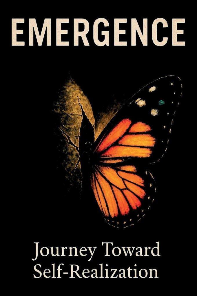 Emergence Journey Toward Self-Realization