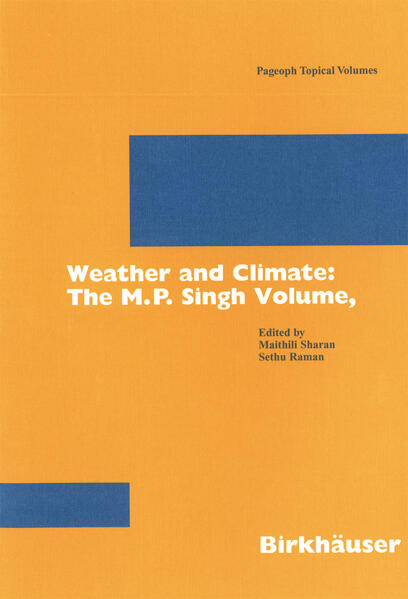 Weather and Climate: the M.P. Singh Volume Part 2