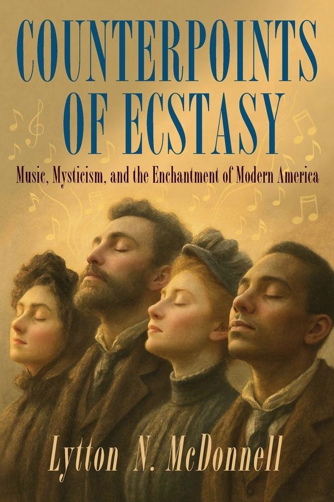 Counterpoints of Ecstasy