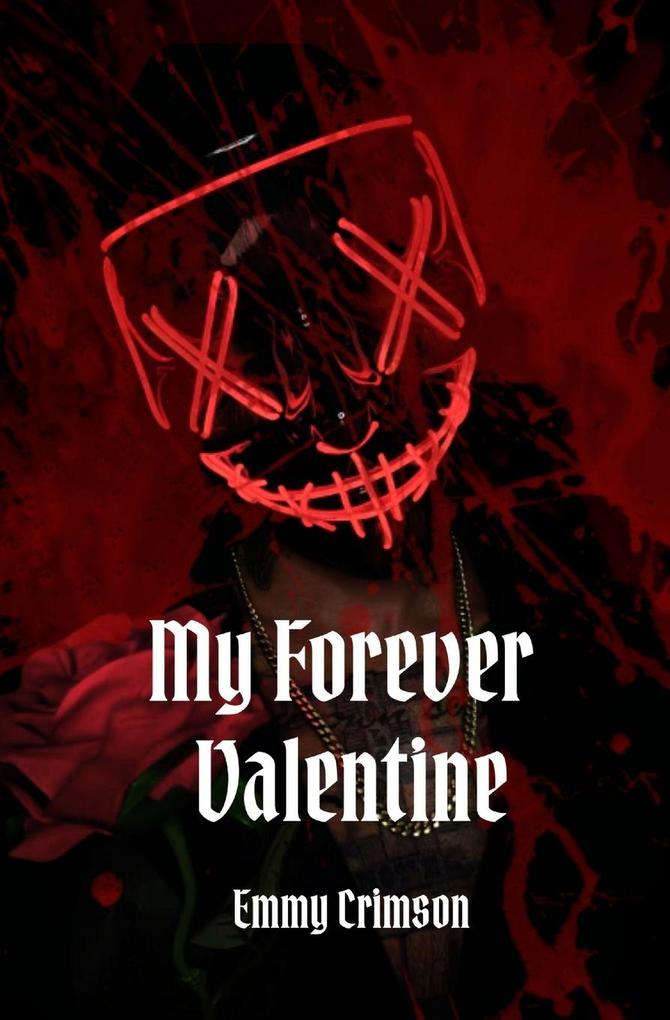 My Forever Valentine