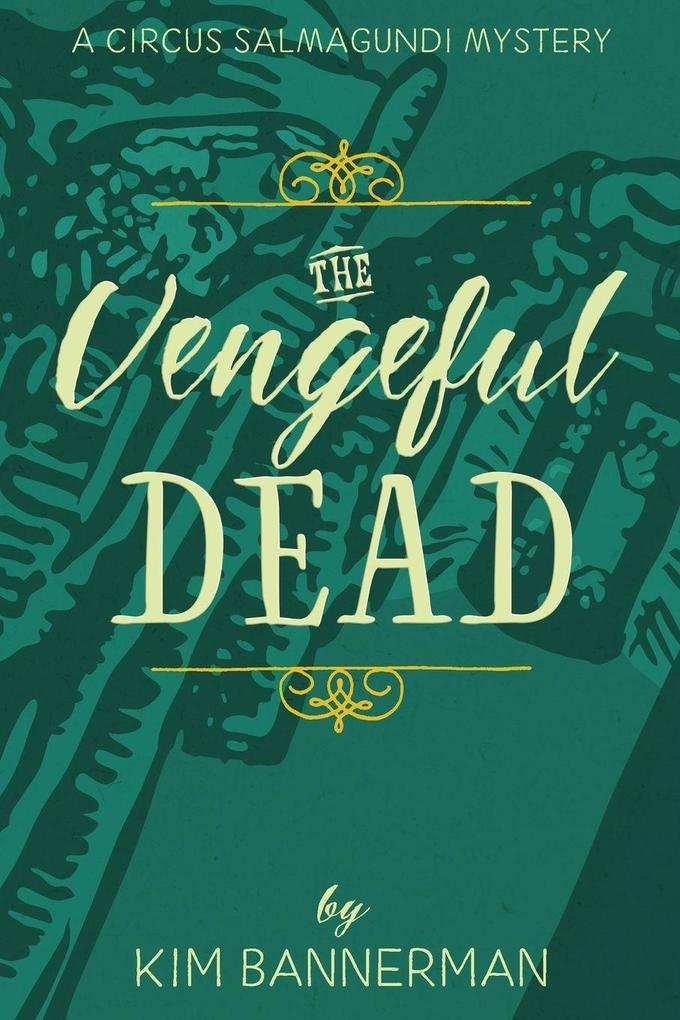 The Vengeful Dead