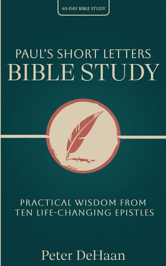 Paul's Short Letters Bible Study