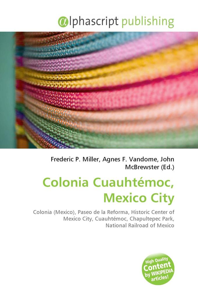 Colonia Cuauhtémoc Mexico City