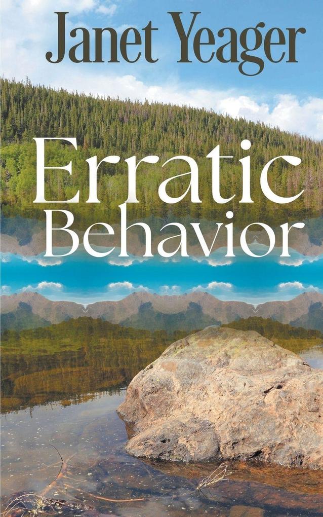 Erratic Behavior