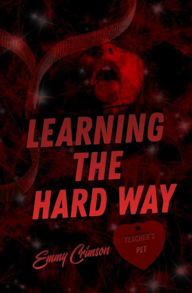 Learning The Hard Way
