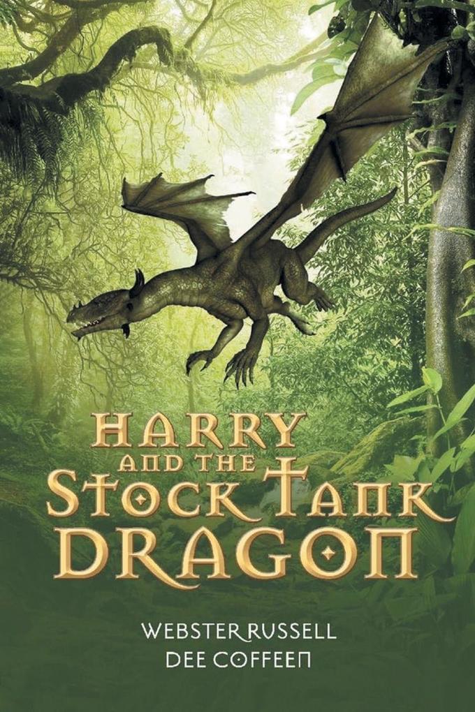 Harry and the Stock Tank Dragon