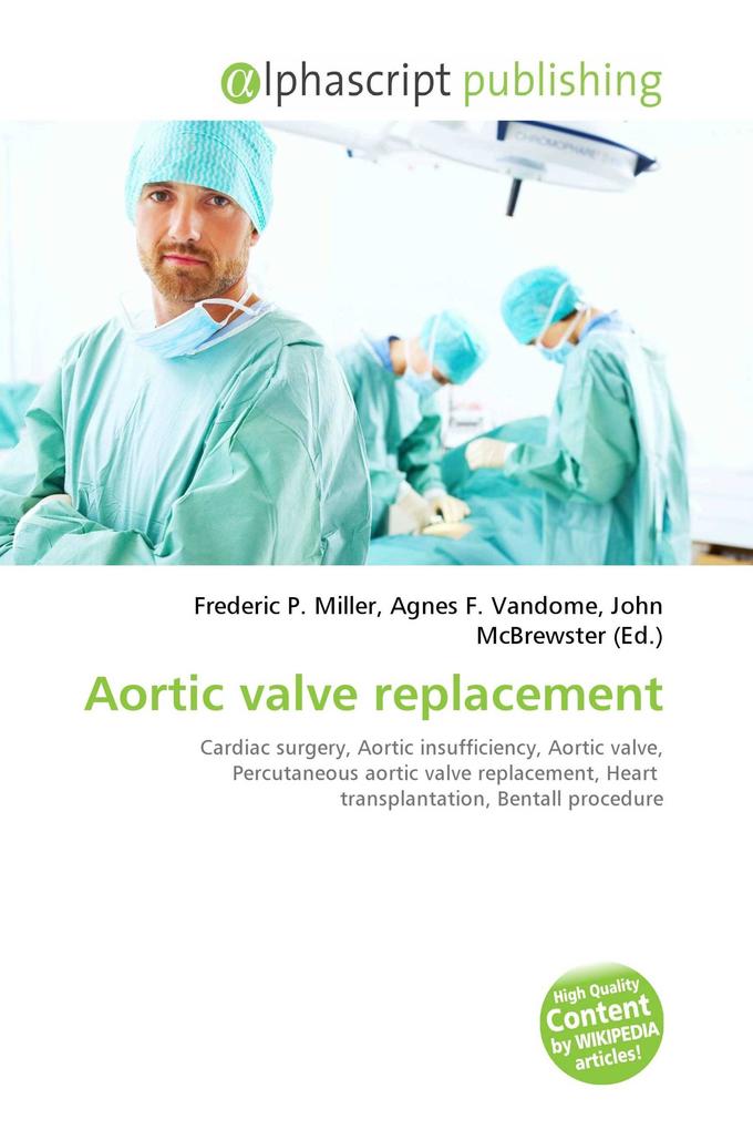 Aortic valve replacement