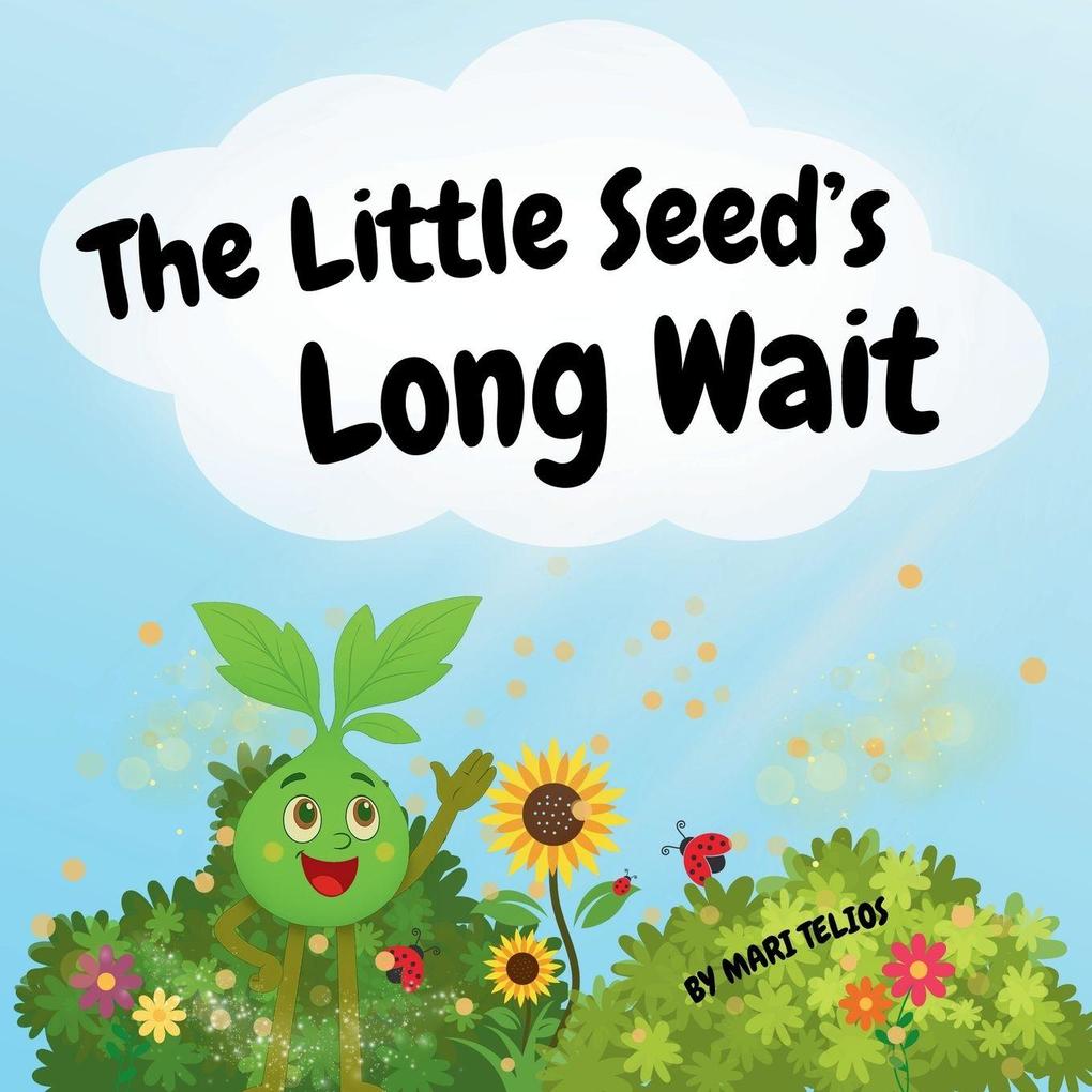 The Little Seed's Long Wait