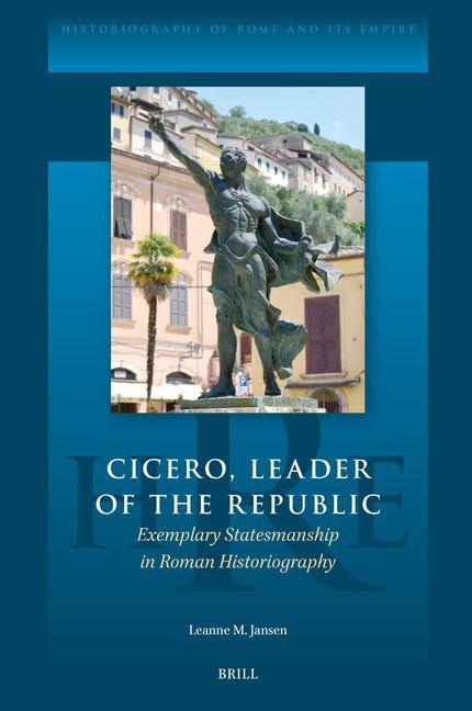 Cicero Leader of the Republic