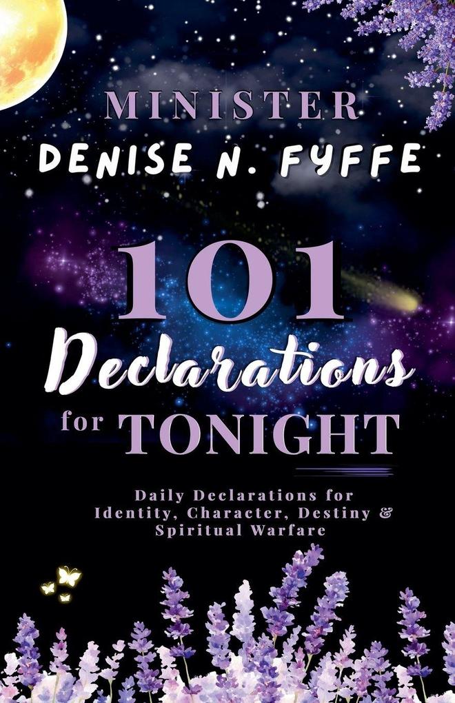 101 Declarations for Tonight