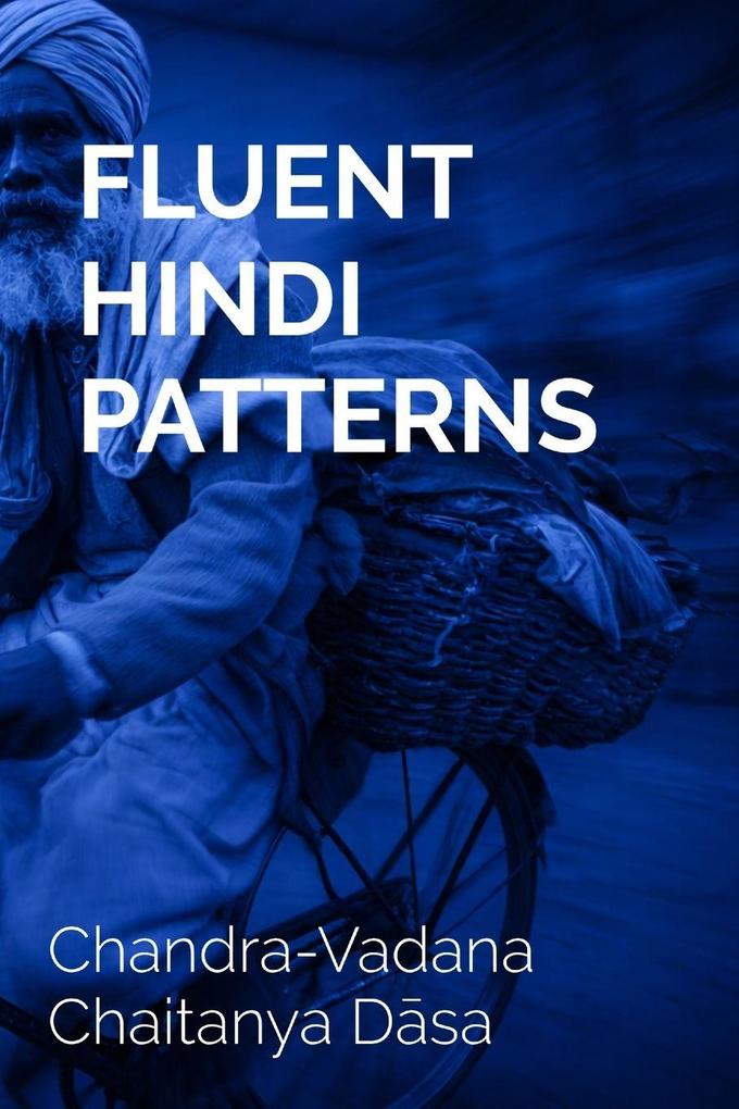 FLUENT HINDI PATTERNS