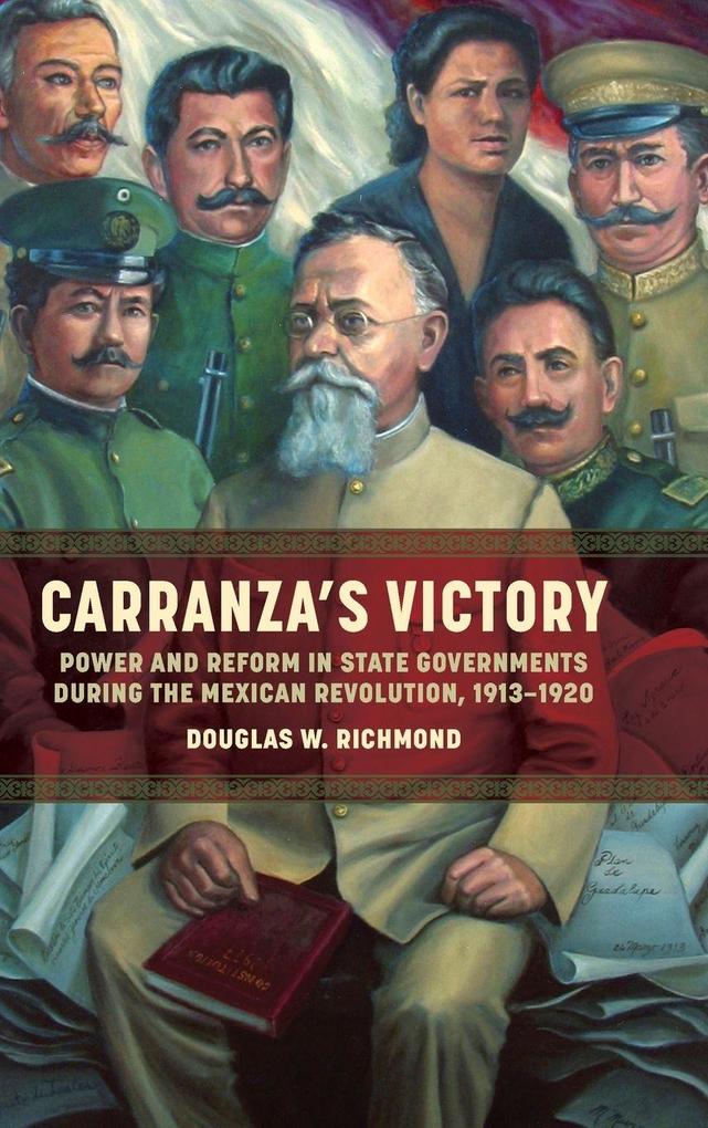 Carranza''s Victory