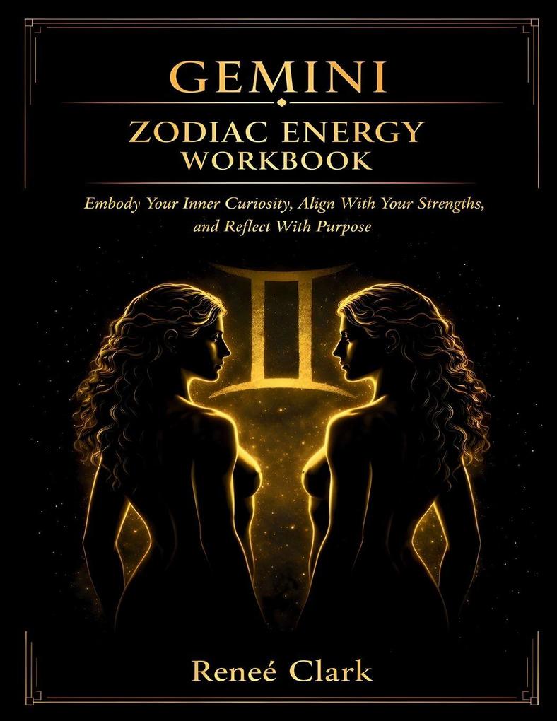 Gemini Zodiac Energy Workbook