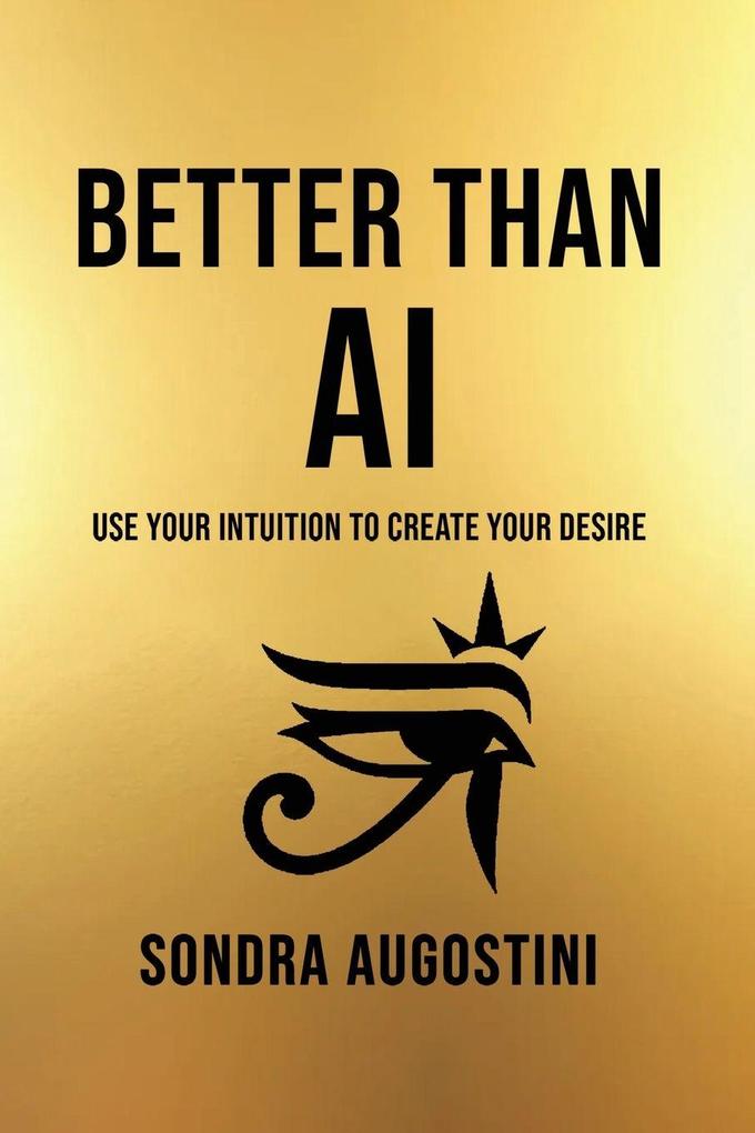 BETTER THAN AI