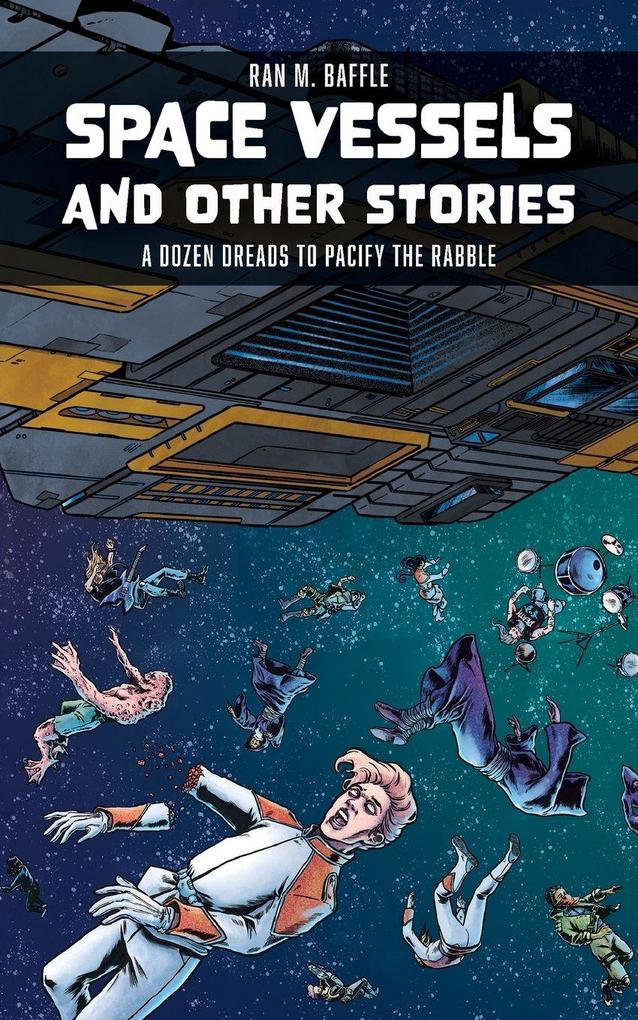 Space Vessels and Other Stories
