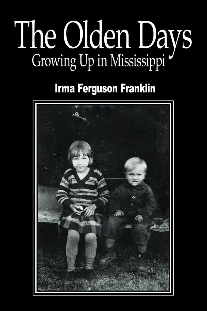 The Olden Days - Irma Ferguson Franklin