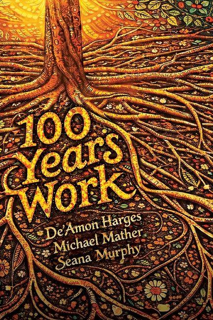 100 Years Work