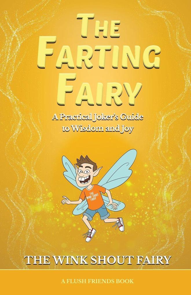 The Farting Fairy
