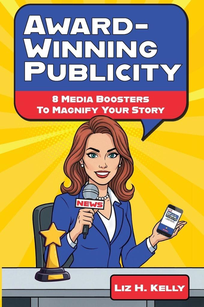 Award-Winning Publicity
