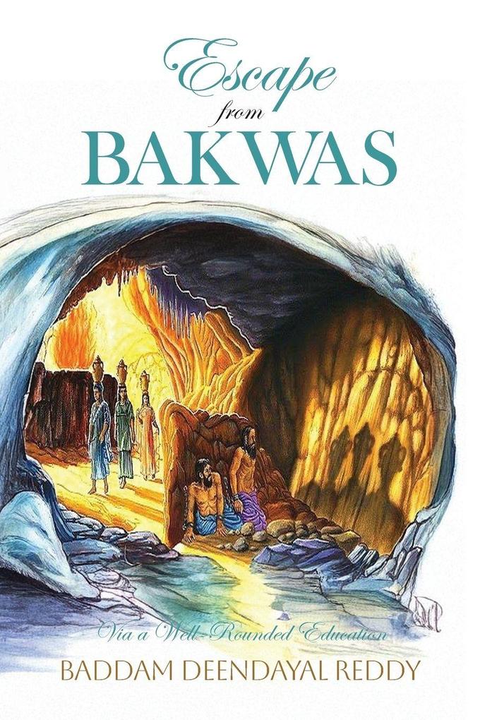 Escape from Bakwas