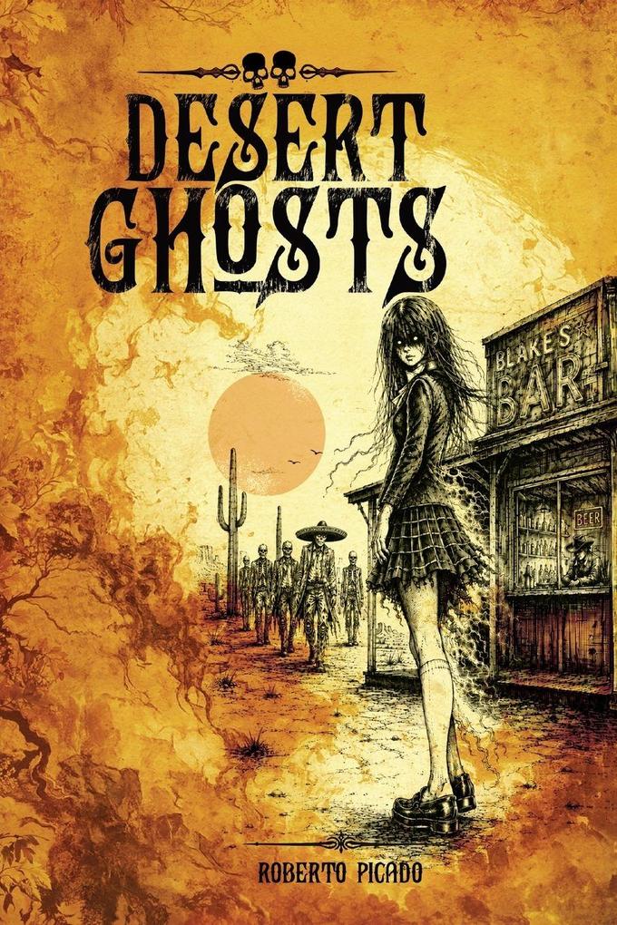 Desert Ghosts