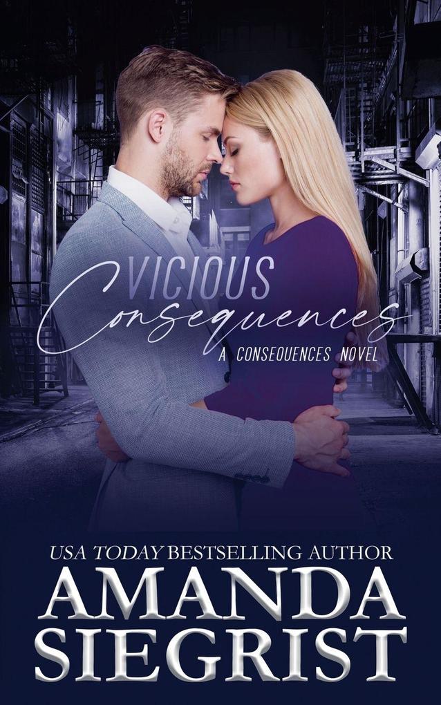 Vicious Consequences