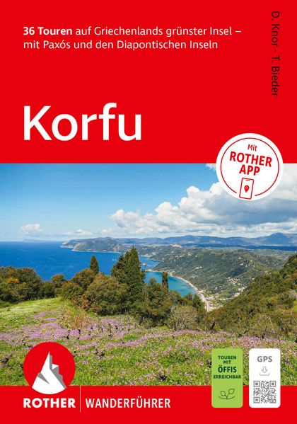 ROTHER Wanderführer Korfu. 36 Touren auf Griechenlands grünster Insel - mit Paxós und den Diapontischen Inseln