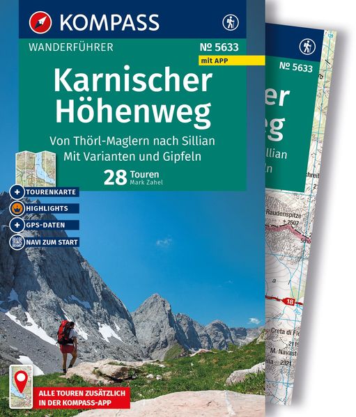 KOMPASS Wanderführer Karnischer Höhenweg Von Thörl-Maglern nach Sillian Mit Varianten und Gipfeln 28 Touren mit Extra-Tourenkarte