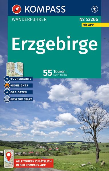 KOMPASS Wanderführer Erzgebirge mit Touren im Sächsischen Vogtland 55 Touren mit Extra-Tourenkarte