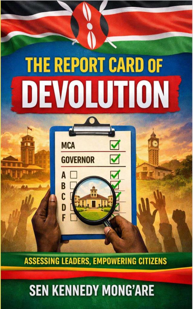 The Report Card of Devolution