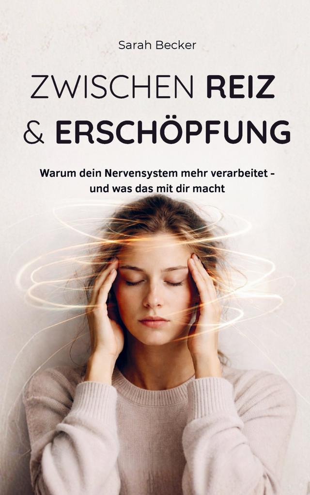 Zwischen Reiz & Erschöpfung