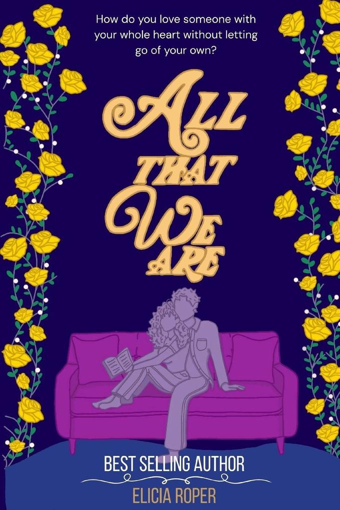 All That We Are