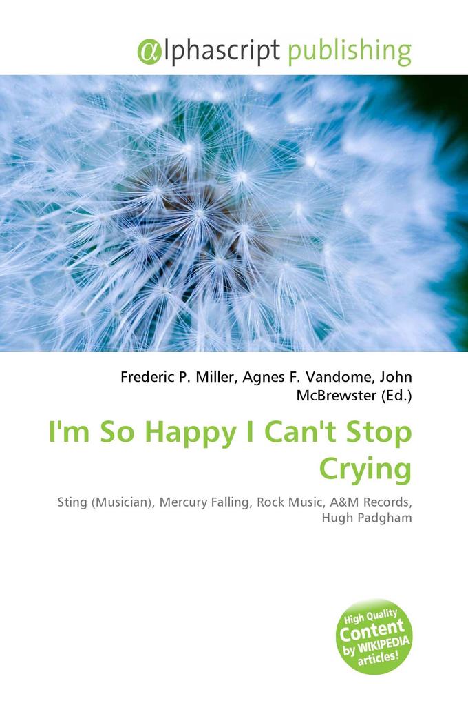 I'm So Happy I Can't Stop Crying