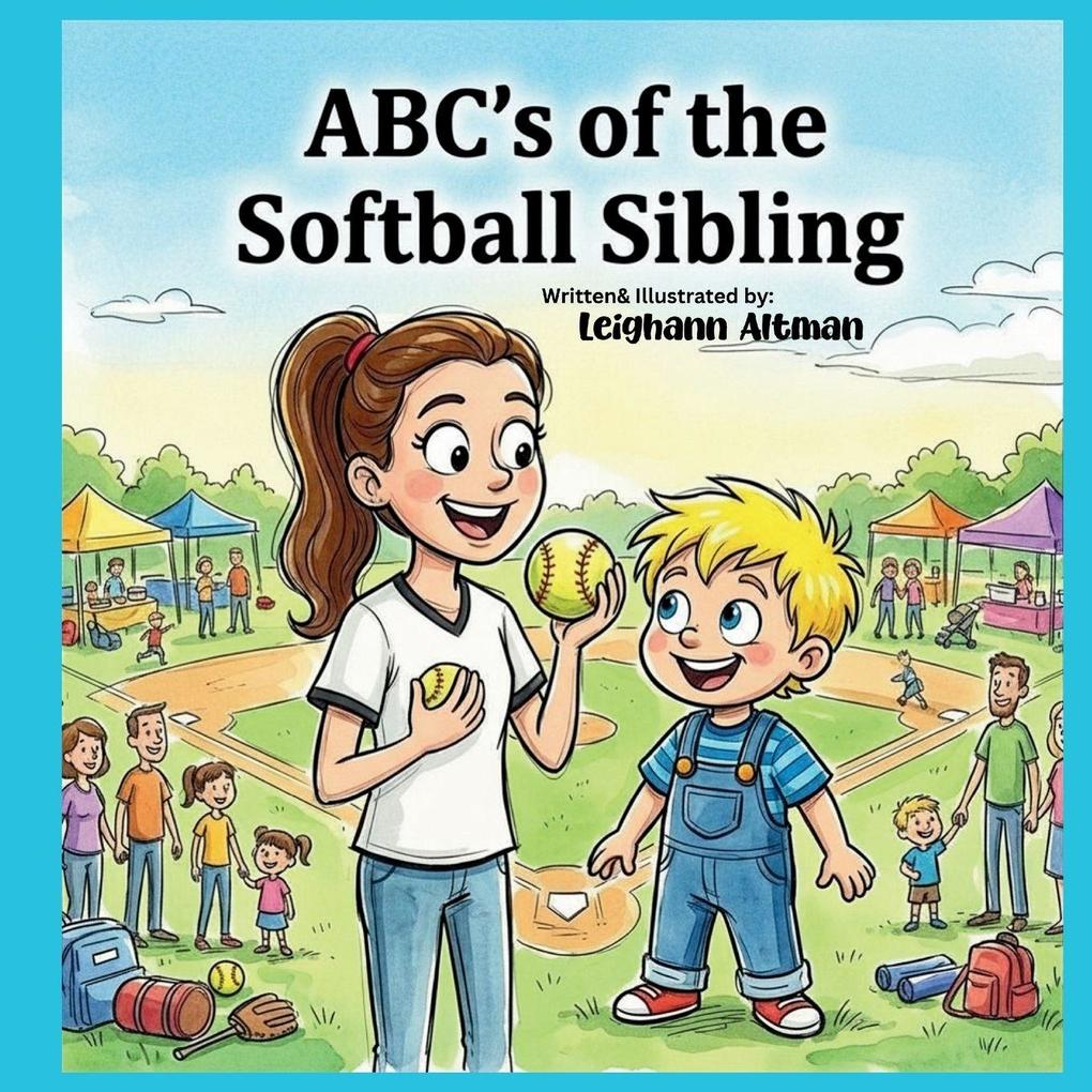 ABC's of the Softball Sibling