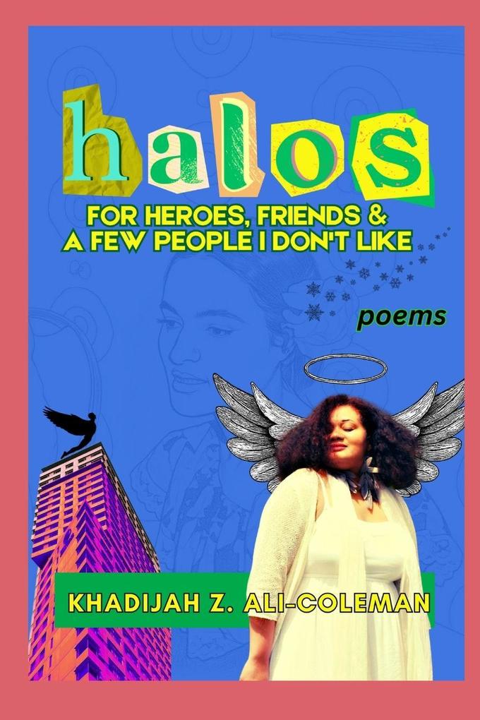 Halos for Heroes Friends & A Few People I Don't Like