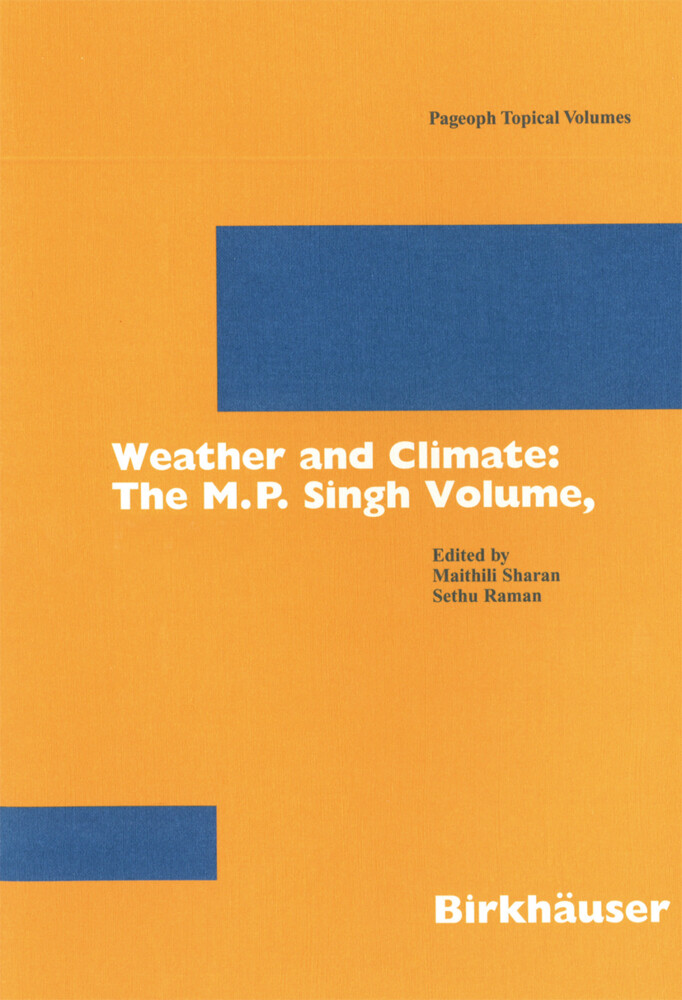 Weather and Climate: the M.P. Singh Volume Part 1