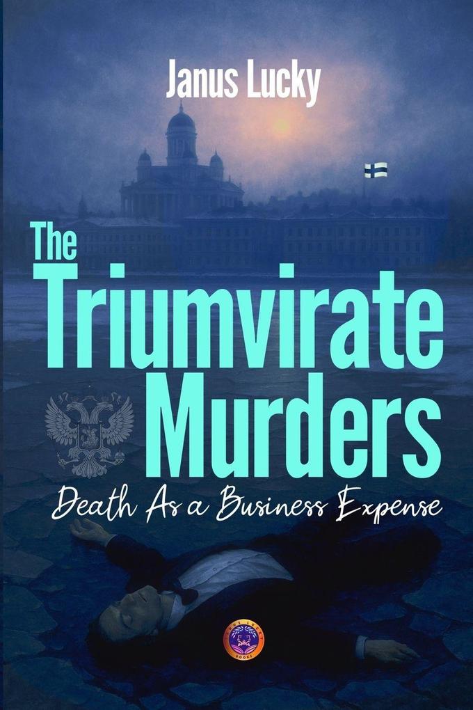 The Triumvirate Murders