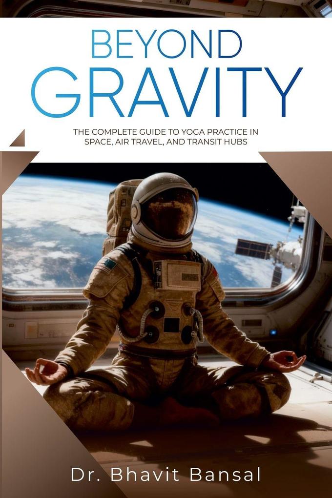 Beyond Gravity