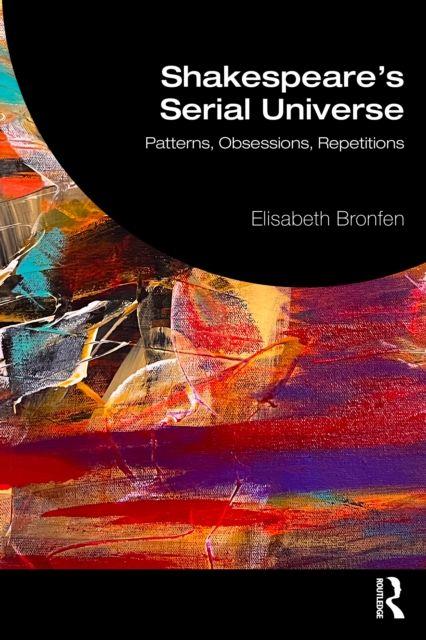 Shakespeare's Serial Universe