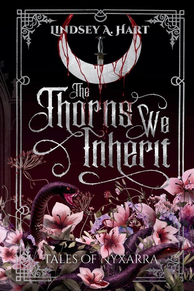 The Thorns We Inherit